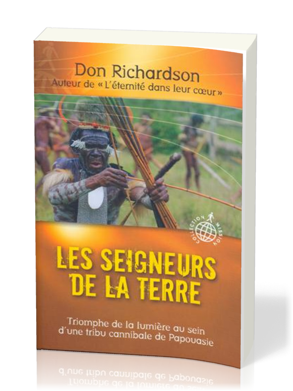 Seigneurs de la Terre, Les