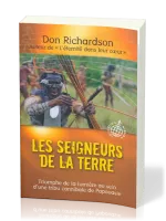 Seigneurs de la Terre, Les