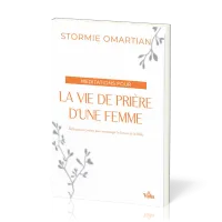 Méditations pour la vie de prière d'une femme