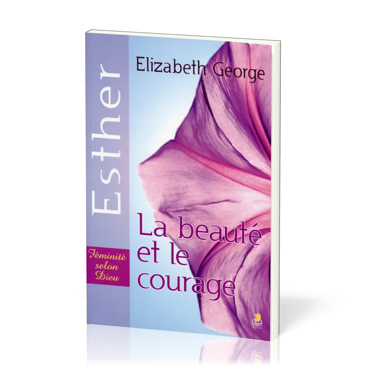Esther - la beauté et le courage