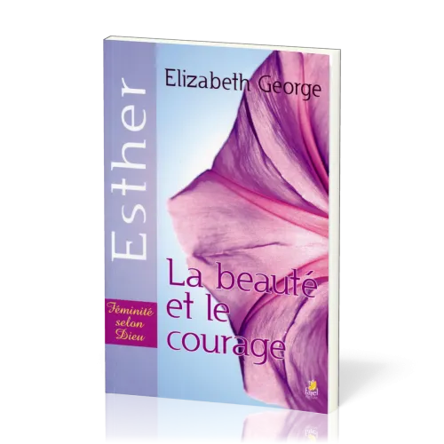 Esther la beauté et le courage