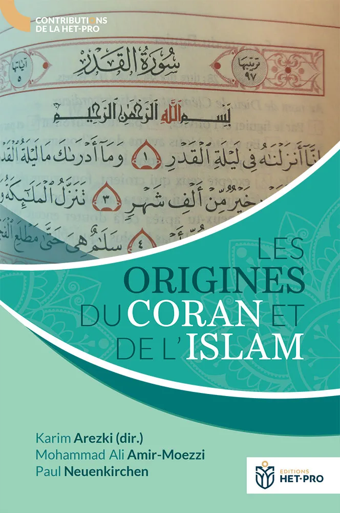Origines du coran et de l'islam, Les