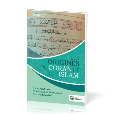 Origines du coran et de l'islam, Les