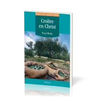 Croître en Christ