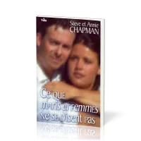 Ce que maris et femmes ne se disent pas