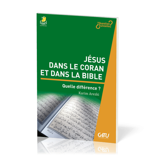 Jésus dans le Coran et dans la Bible