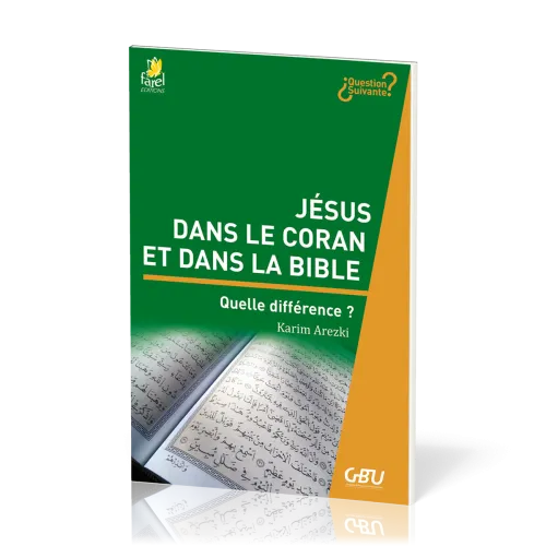 Jésus dans le Coran et dans la Bible