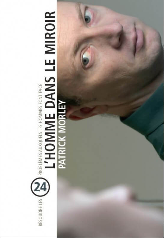Homme dans le miroir, L'