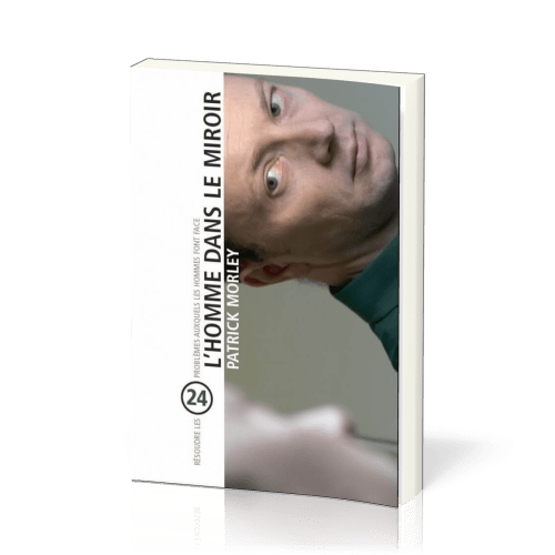 Homme dans le miroir, L'