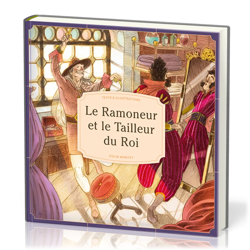 Ramoneur et le tailleur du Roi, Le