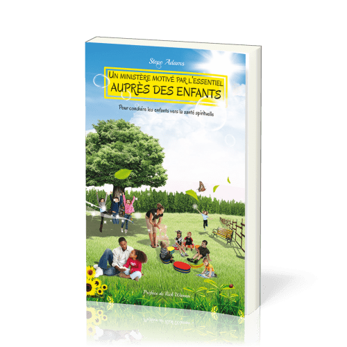 Un ministère motivé par l'essentiel auprès des enfants