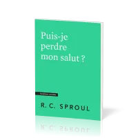 Puis-je perdre mon salut ?