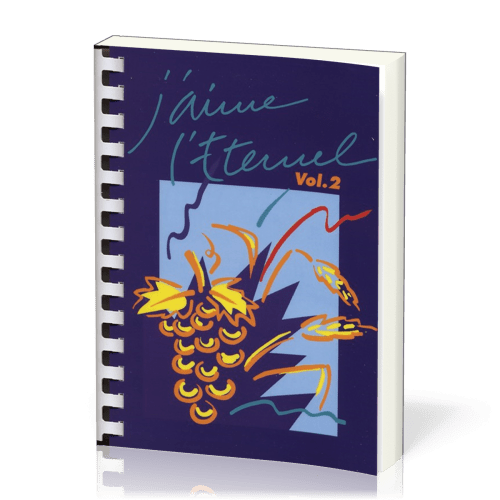 J'aime l'Eternel vol. 2 recueil avec spirales (372-721)