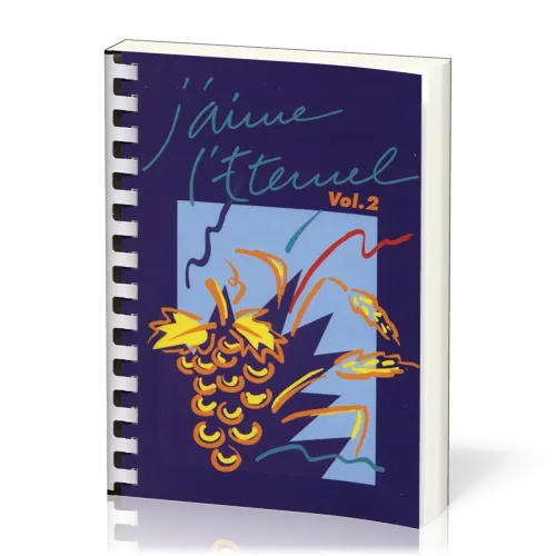 J'aime l'Eternel vol. 2 recueil avec spirales (372-721)