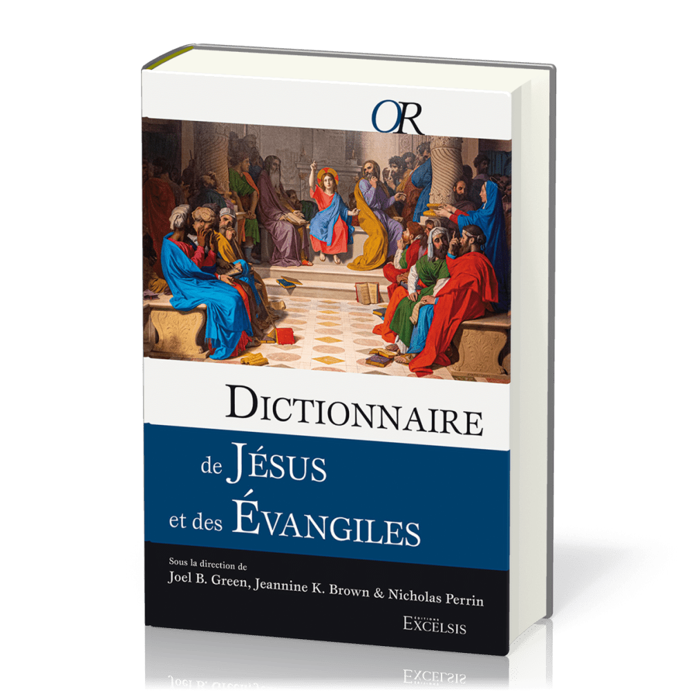 Dictionnaire de Jésus et des Évangiles