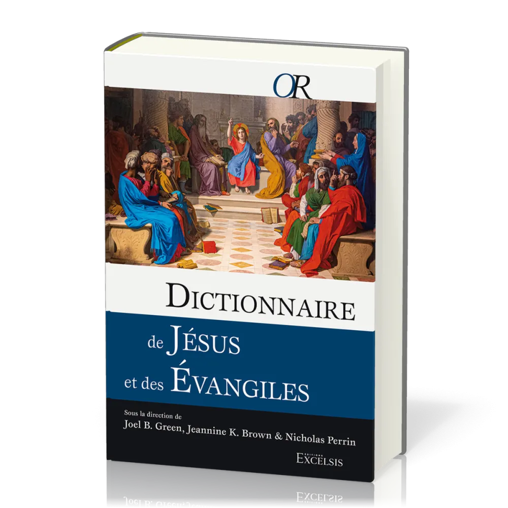 Dictionnaire de Jésus et des Évangiles