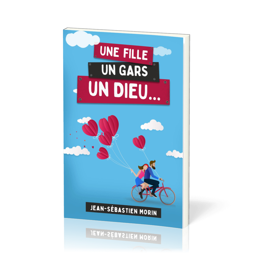 Une fille, un gars, un Dieu...