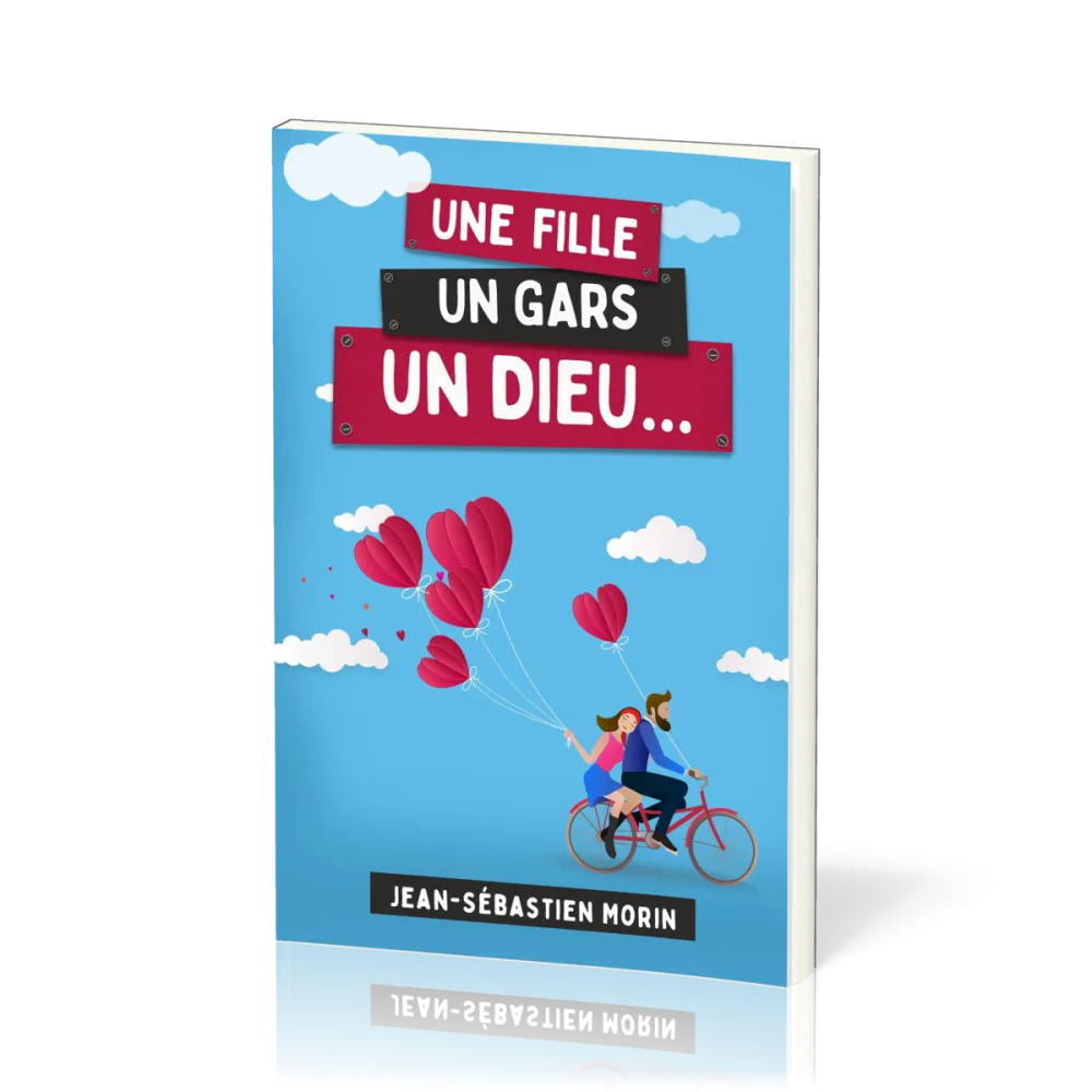 Une fille, un gars, un Dieu...