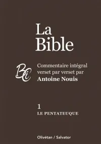 Pentateuque, Le - La Bible tome 1