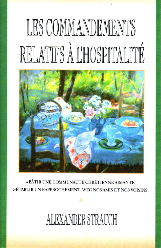 Commandements relatifs à l'hospitalité, Les