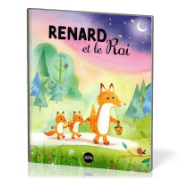 Renard et le roi, Le