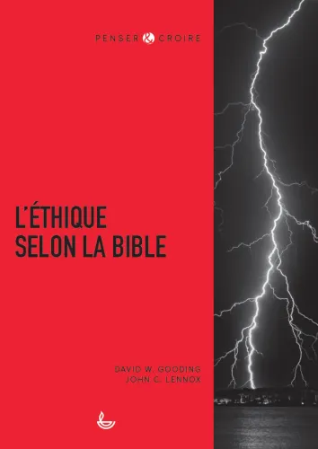 Ethique selon la Bible, L'