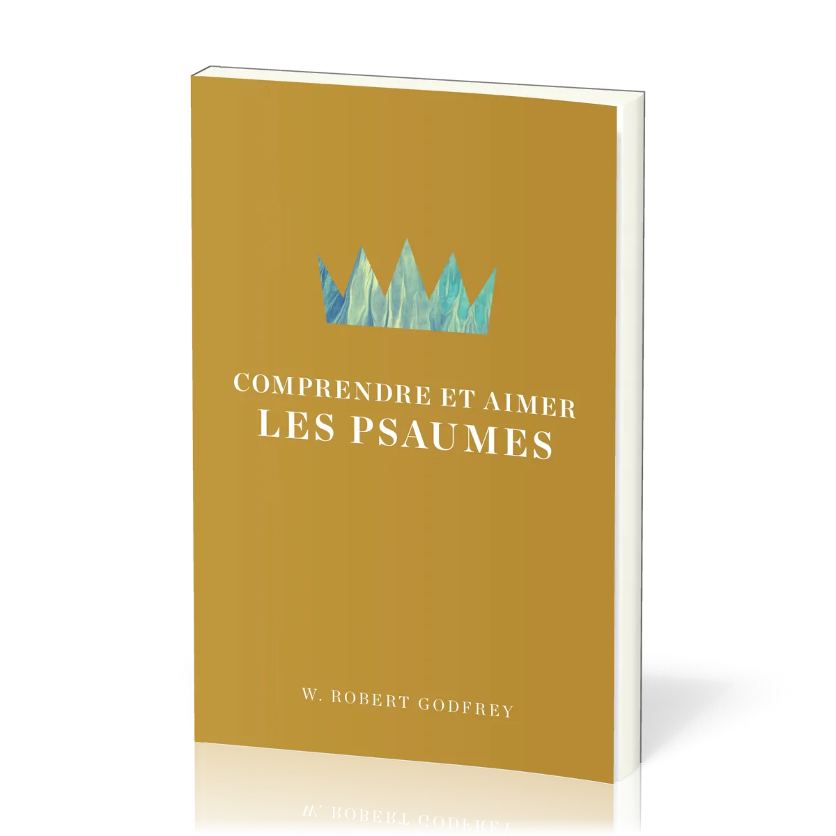 Comprendre et aimer les Psaumes