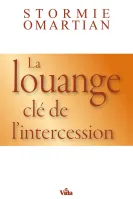 Louange clé de l'intercession