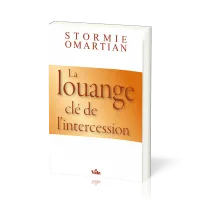 Louange clé de l'intercession