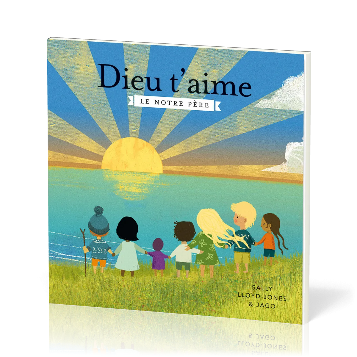 Dieu t'aime - Le Notre Père