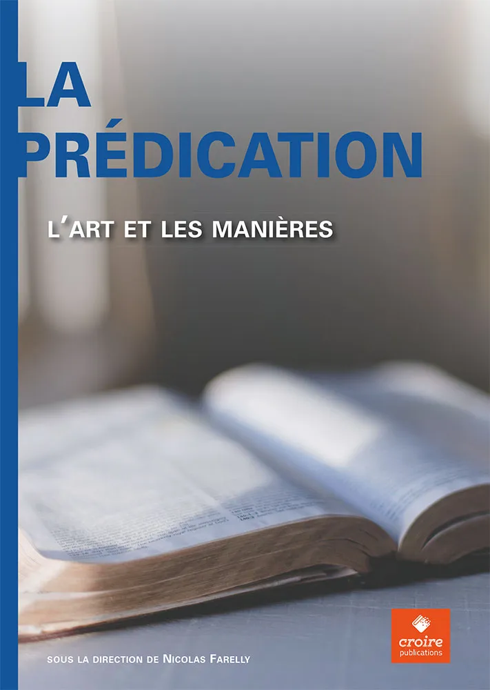 Prédication, La - L'art et les manières