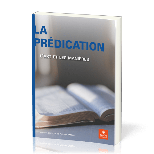 Prédication, La - L'art et les manières