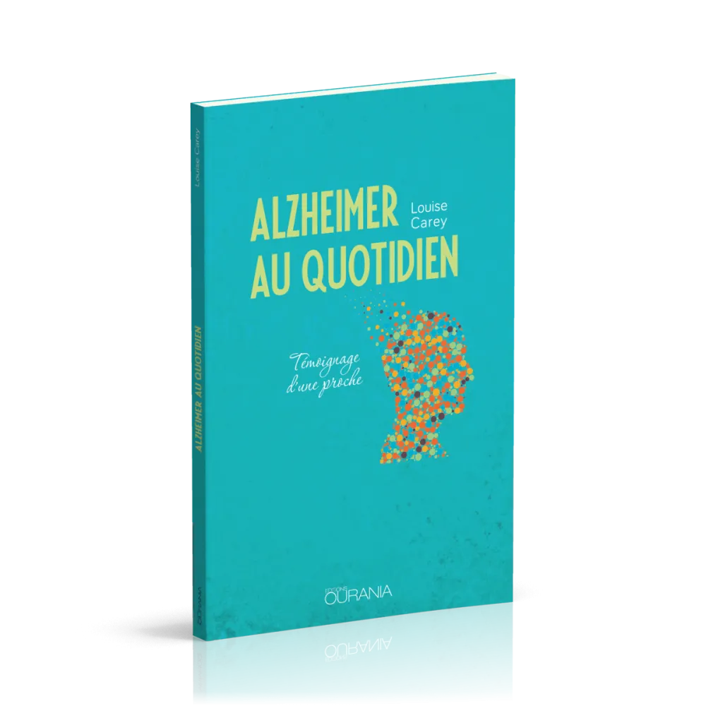 Alzheimer au quotidien