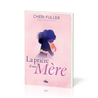 Prière d'une mère, La