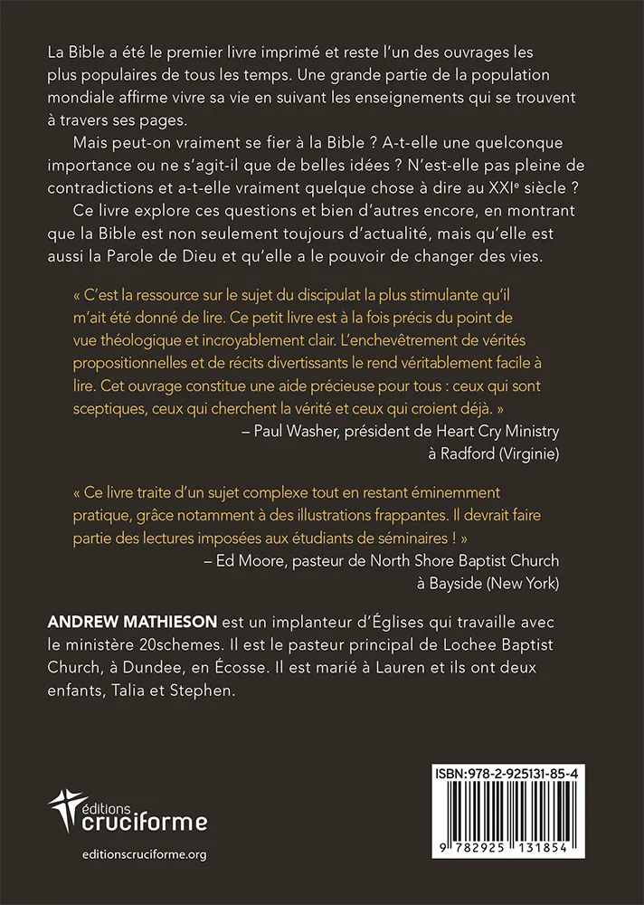 Bible, La - Peut-on s'y fier ?