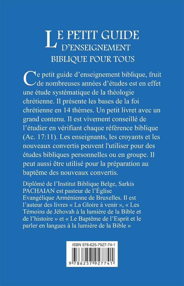 Petit guide d'enseignement biblique pour tous, Le