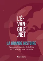 L'Evangile.net - La grande histoire