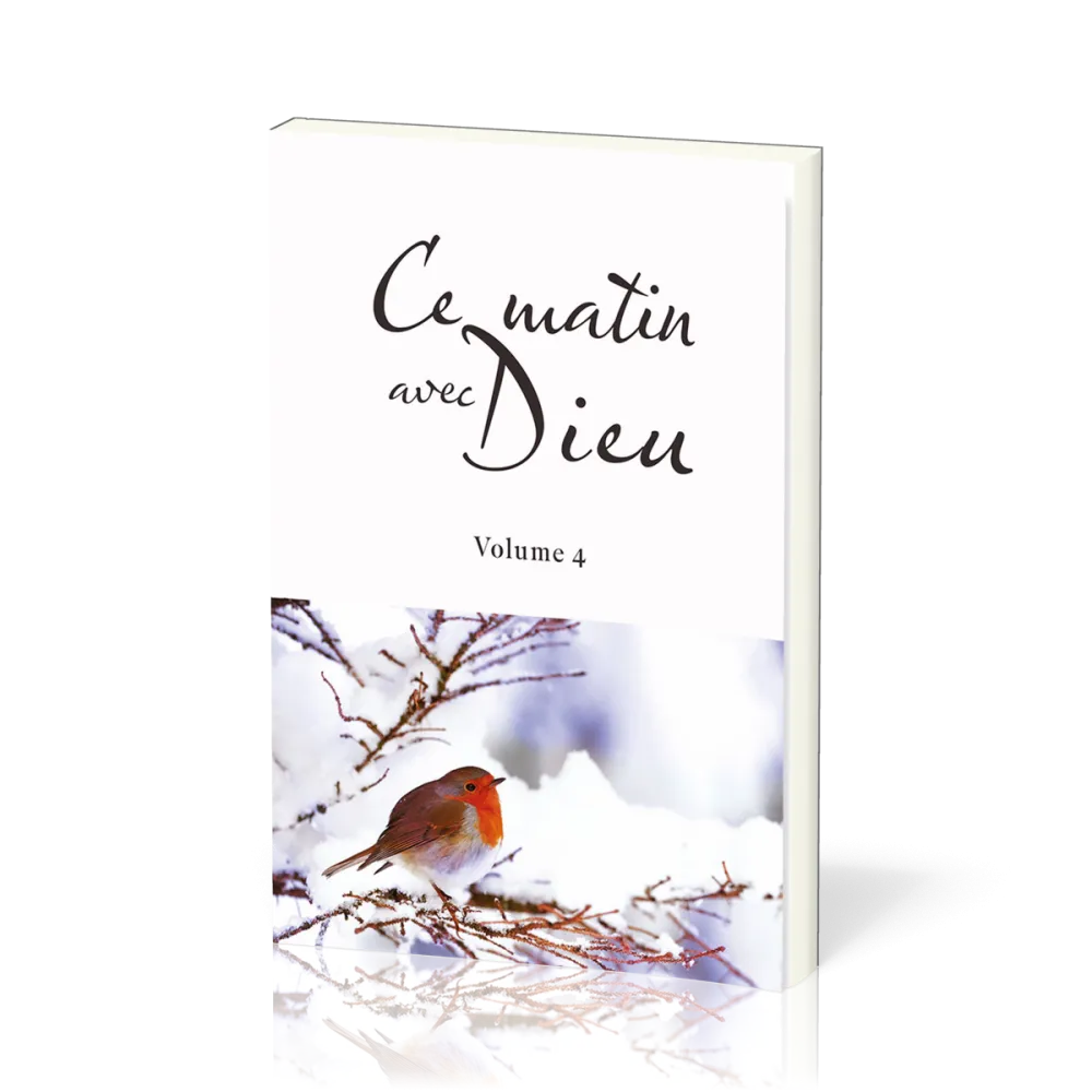 Ce matin avec Dieu - Volume 4