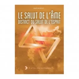 Salut de l’âme, distinct du salut de l’esprit (le)