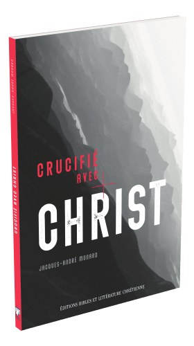 Crucifié avec Christ