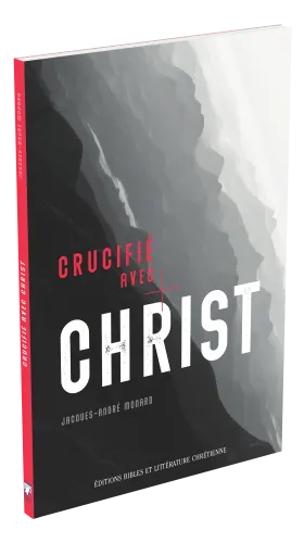 Crucifié avec Christ