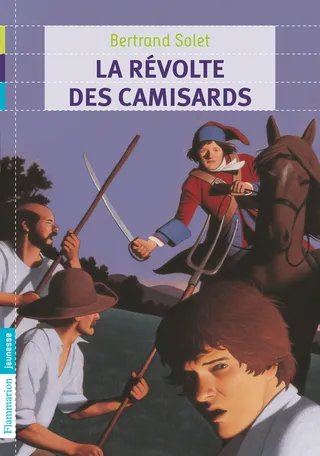 Révolte des Camisards, La