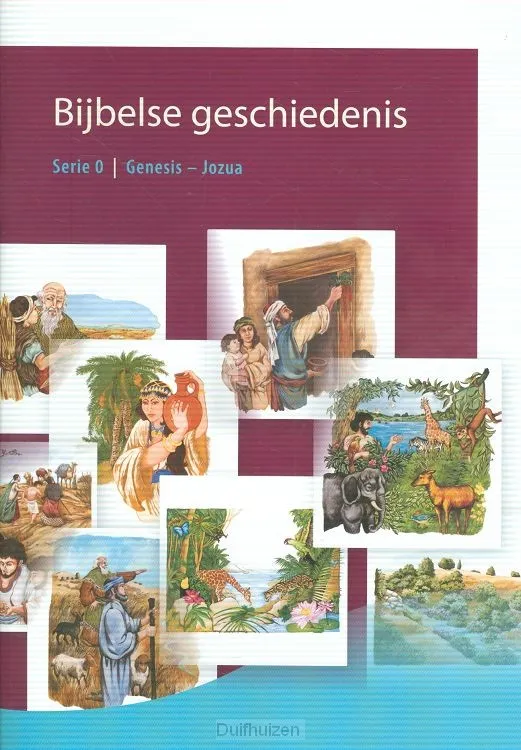Bijbelse geschiedenis - serie 0 Genesis, Jozua