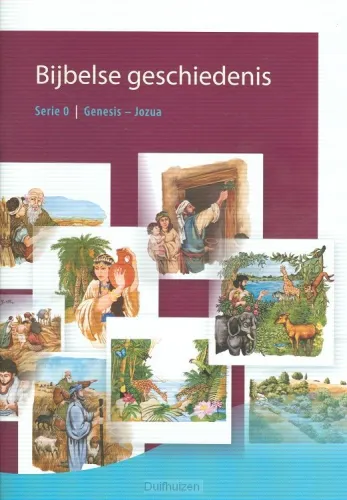 Bijbelse geschiedenis - serie 0 Genesis, Jozua