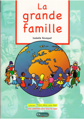 Grande famille, La - Livre du catéchète