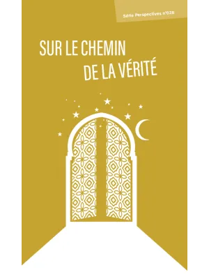 Sur le chemin de la vérité
