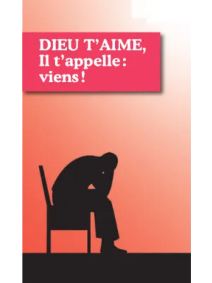 Dieu t'aime, il t'appelle