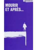 Mourir... et après ?