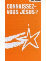 Connaissez-vous Jésus ?