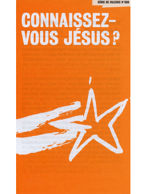 Connaissez-vous Jésus ?